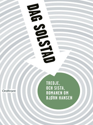 cover image of Tredje, och sista, romanen om Bjørn Hansen